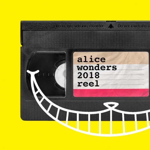 Alice Wonders - 2018 Reel Alice Wonders - 2018 Reel